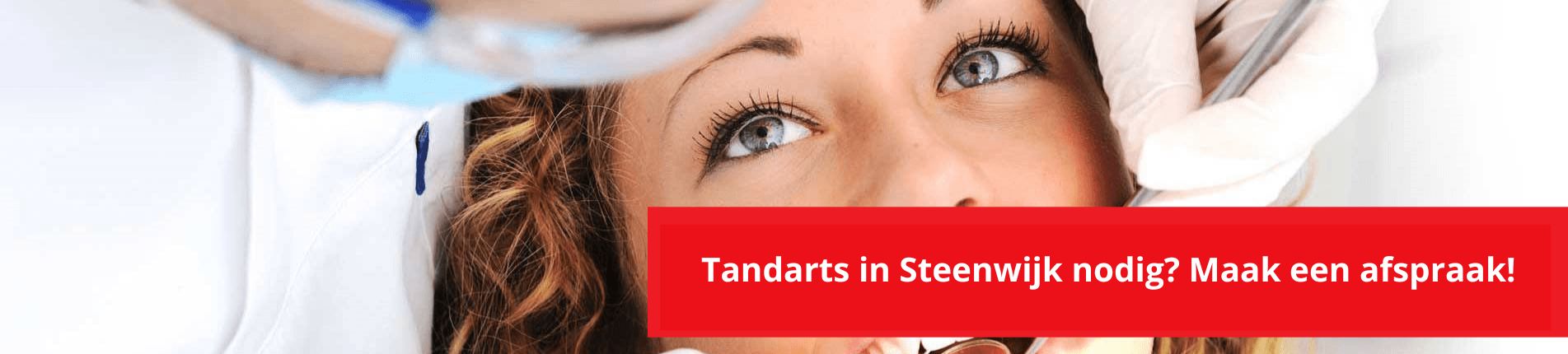 Tandarts in Steenwijk